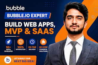 develop a bubbleio app or saas mvp b2b