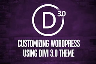 be your divi theme expert for create modern full website
