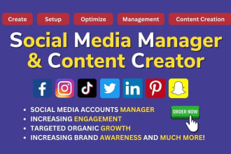 be a social media manager content creator  instagram facebook manager on monthly
