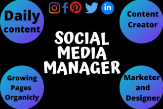 be your social media manager,content designer,personal assistant