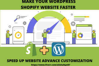 do shopify, wordpress speed optimization for you