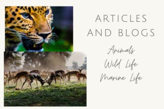 write articles on animals, wildlife, and animal behavior