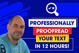 proofread any article, document, or text in 12 hours