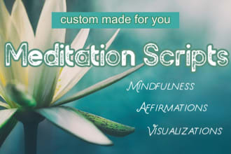 write custom guided meditation scripts