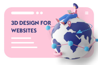 do 3d illustration design for your website or app