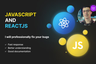 fix javascript, reactjs bugs, javascript expert