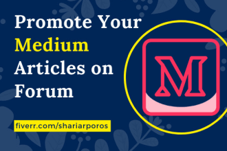 promote your medium articles on forum