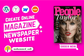 develop online magazine, newspaper, blog website with wordpress, framer, ghost