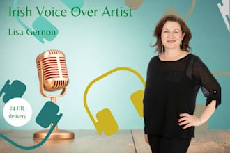 provide a professional irish female voice over for your next project