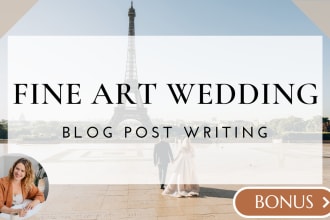 write fine art wedding articles and wedding blog posts
