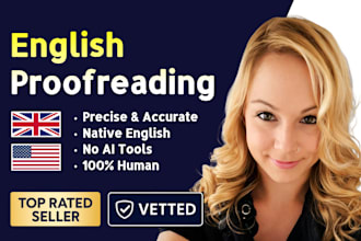 provide english proofreading by a native english proofreader in 24h