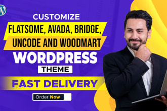 customize flatsome, avada, bridge, uncode and woodmart wordpress theme