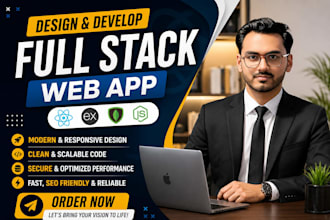 be your full stack web developer and web designer, full stack web development