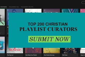 submit your single to top 200 christian playlist curators