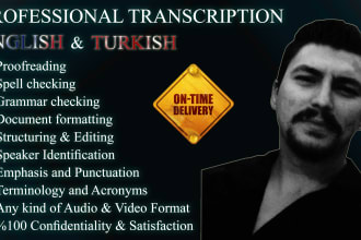 do english and turkish audio and video transcription