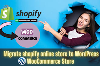 migrate shopify to wordpress woocommerce using elementor