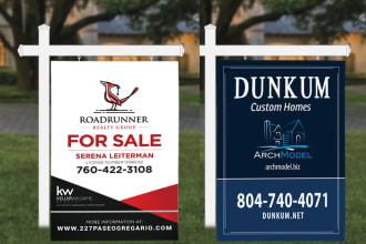 design a billboard, real estate yard sign, signage
