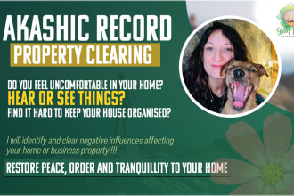 clear negative energies from your property through akashic records