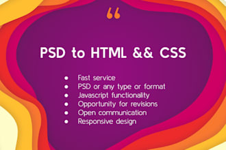 convert any type of design to HTML, CSS and js if required