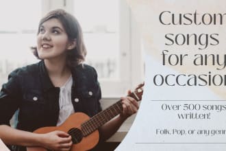 write a custom personalized song for your loved one