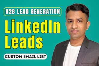 provide b2b linkedin lead generation business email leads