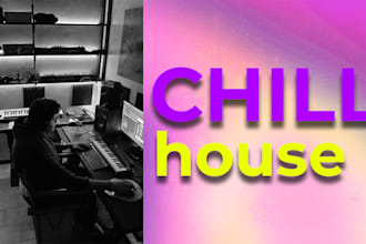 produce chill house for you