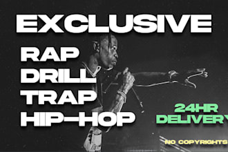 make high quality rap, hip hop, trap and drill beats for you
