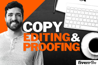 professionally proofread and copyedit anything you need