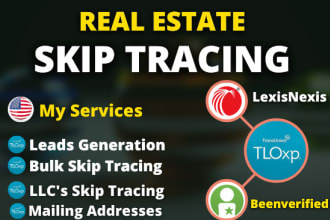 do real estate skip tracing, llc skip tracing and bulk skip tracing