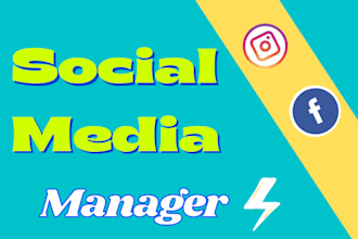 be your personal manager for facebook,instagram or content creator