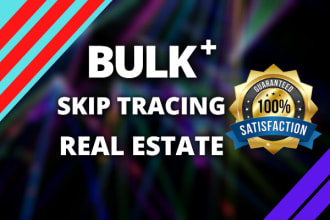 do bulk skip tracing for real estate business