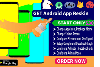reskin, rebrand and customized, publish android app