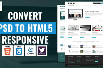 convert PSD to responsive HTML5, css3, bootstrap website