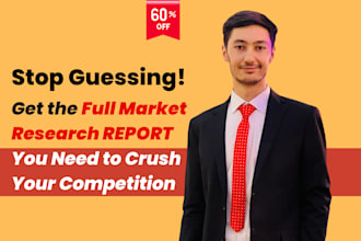 conduct a powerful market research to crush your competition