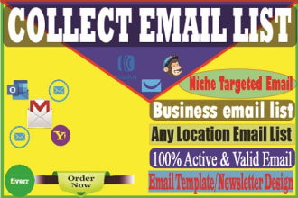 collect any niche targeted email list for email marketing