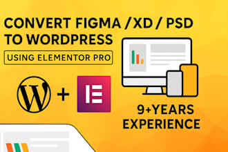 convert figma, PSD, xd to wordpress using elementor pro
