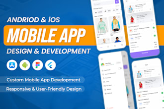 do mobile app development flutter, reactnative, flutterflow android ios creation