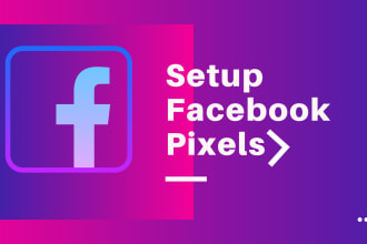 setup facebook pixels ,setup events and custom conversion