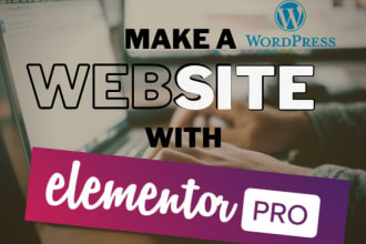 make a website on wordpress with elementor pro