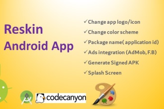 reskin or modify your android app