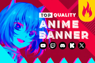 design unique anime banner for youtube, twitch, discord, kick