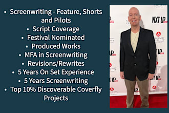 be your creative scriptwriter, screenwriter, screenplay writer