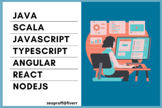 do any java, scala, javascript, angular, react, nodejs task