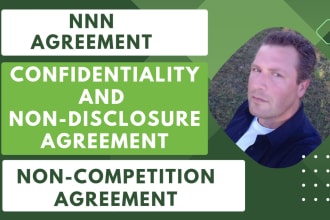 write nnn, non disclosure nda,  confidentiality or non compete agreement