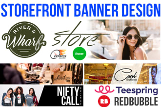 design your teespring or redbubble  storefront banner