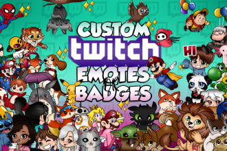 create your beautiful emotes and badges for twitch