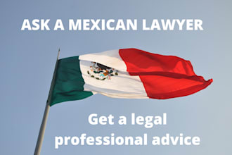 be your legal advisor related to mexican laws