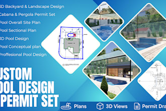create professional swimming pool design and permit drawings