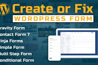 create or fix gravity form, ninja forms, contact form 7