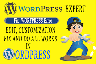 remove bugs, advance customize or develope wordpress